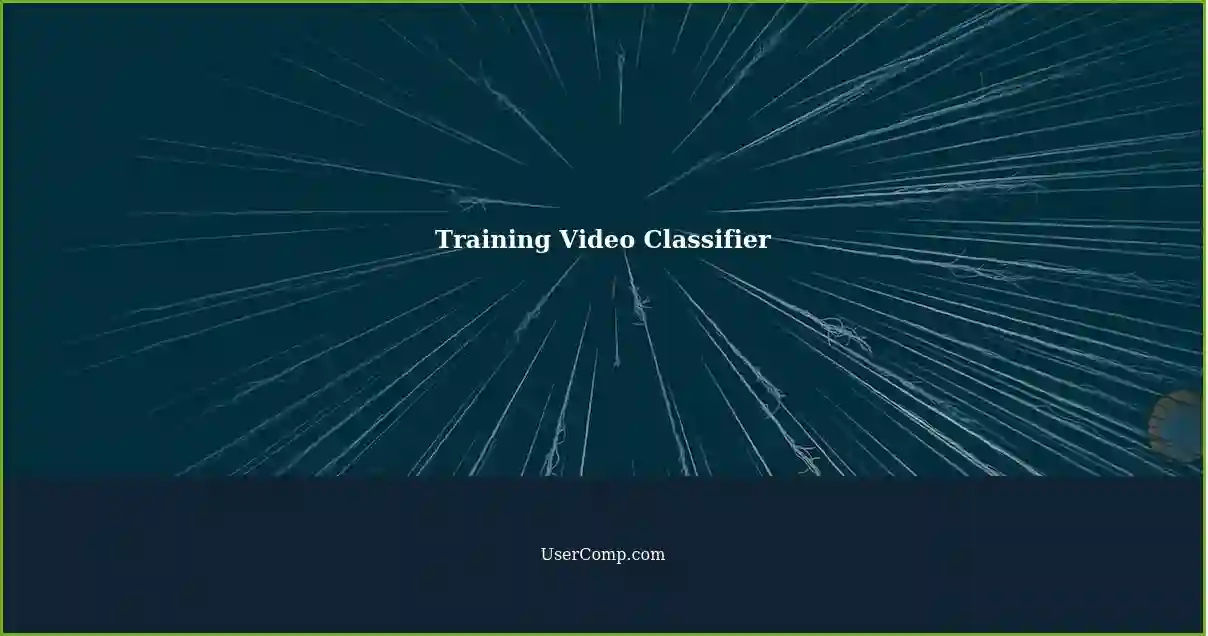Training Video Classifier