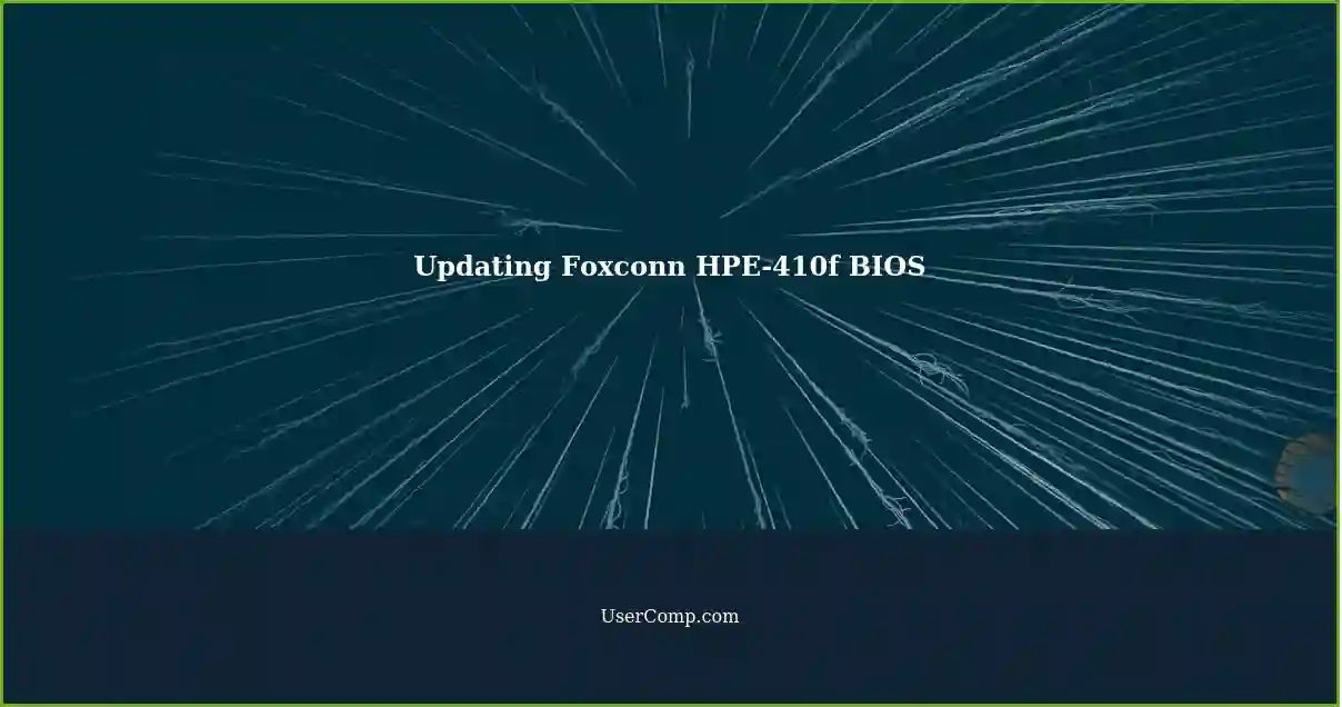 Updating Foxconn HPE-410f BIOS