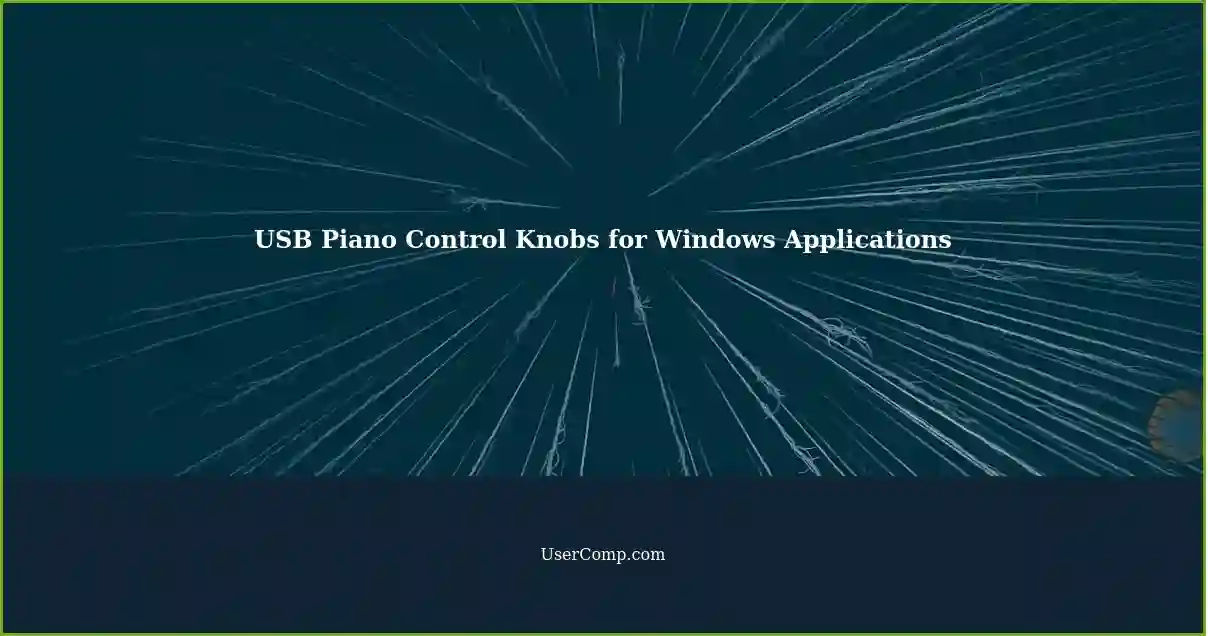 USB Piano Control Knobs for Windows Applications