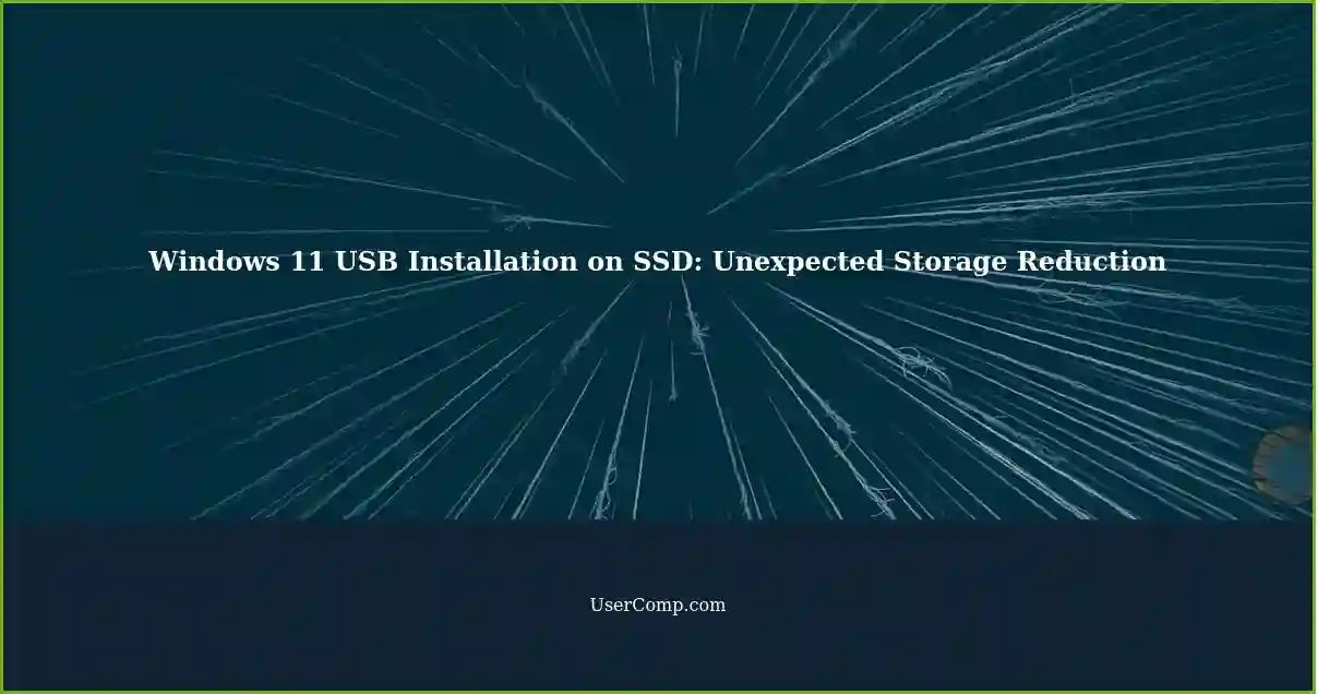 Windows 11 USB Installation on SSD: Unexpected Storage Reduction