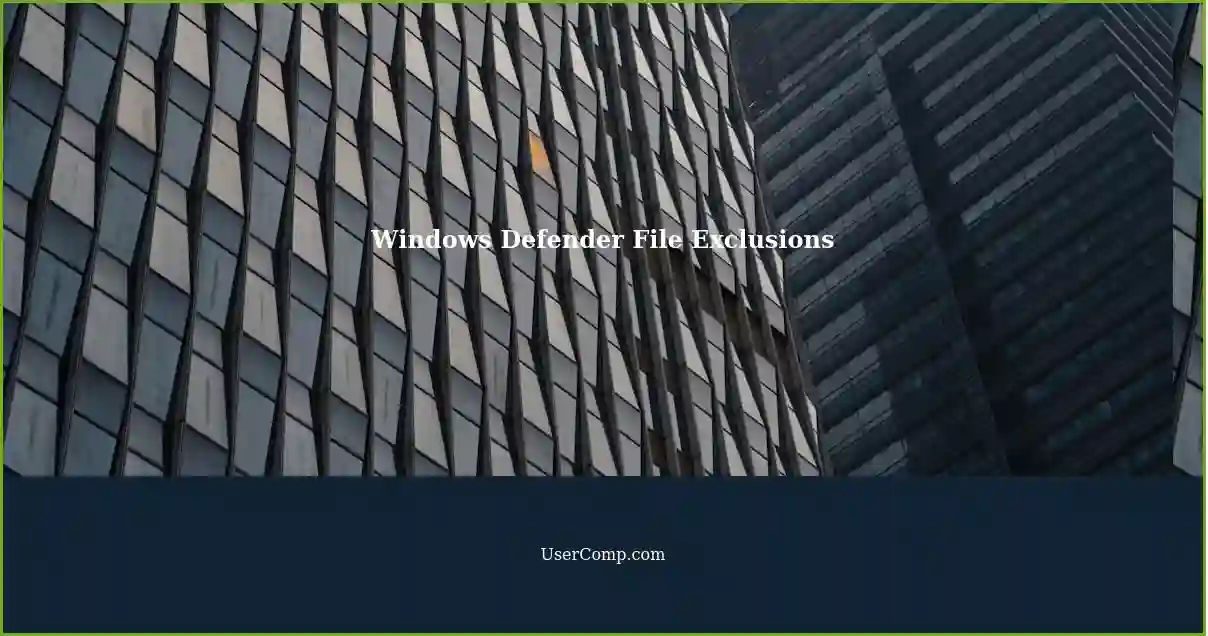Windows Defender File Exclusions