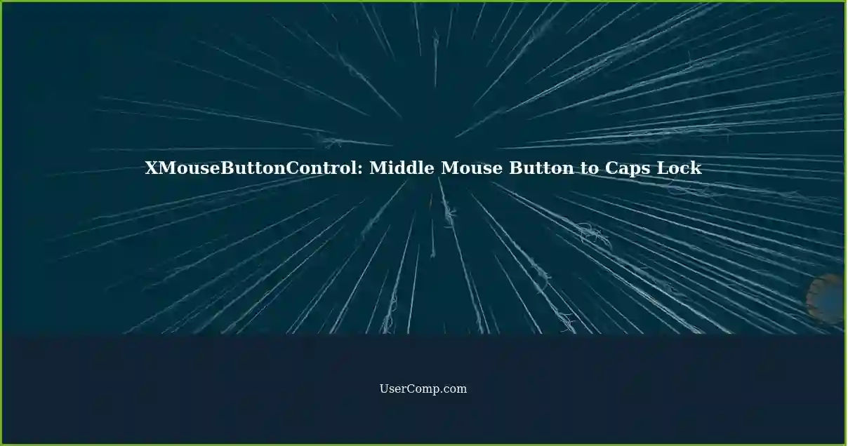 XMouseButtonControl: Reassign Middle Mouse Button to Caps Lock
