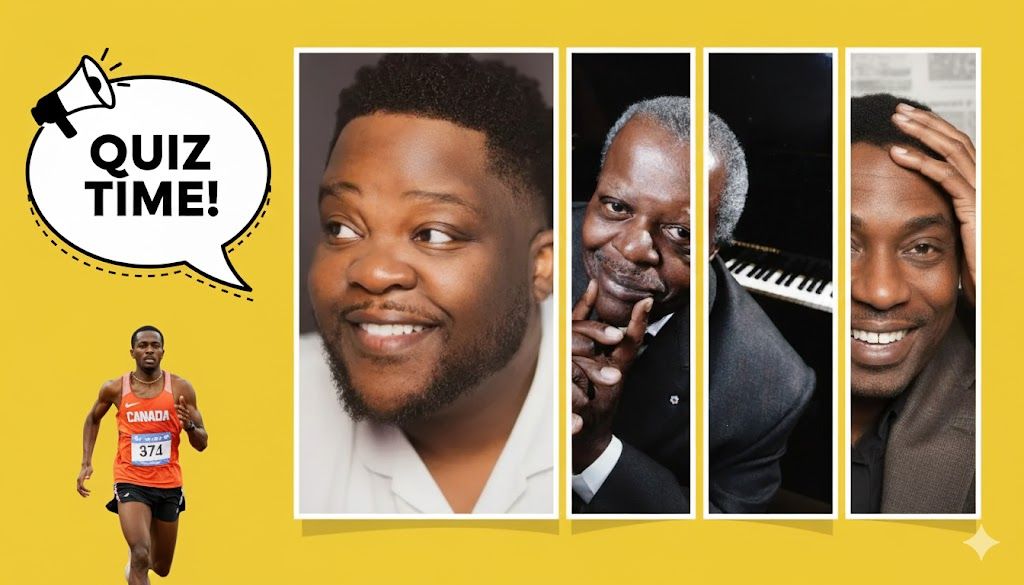 Quiz – Nommez ces Afro-Québécois
