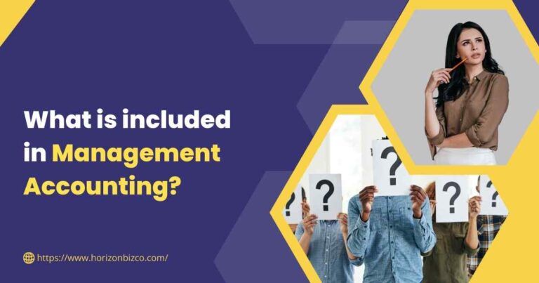 This image showing about description about included in management accounting