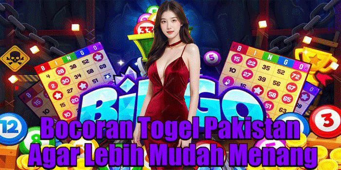 Bocoran Togel Pakistan Agar Lebih Mudah Menang