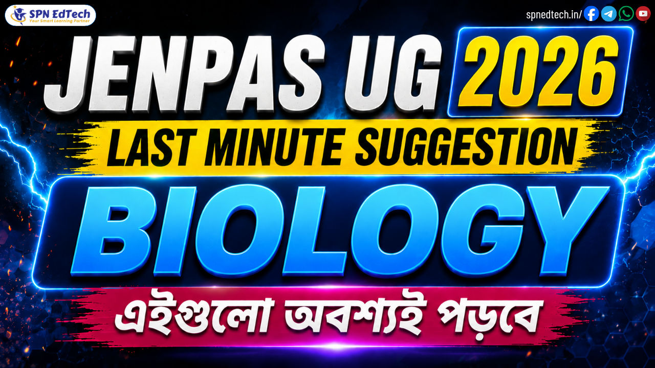 JENPAS UG 2026 Biology Last Minute Suggestion