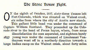 The Stone House Fight story from the book Indian Depredations in Texas by J. W. Wilbarger
