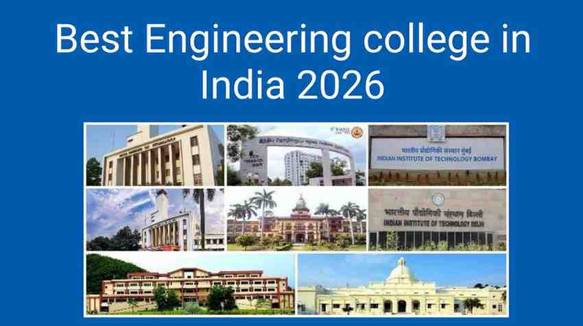 Best Engineering Colleges in India 2026 | Top IITs & NITs