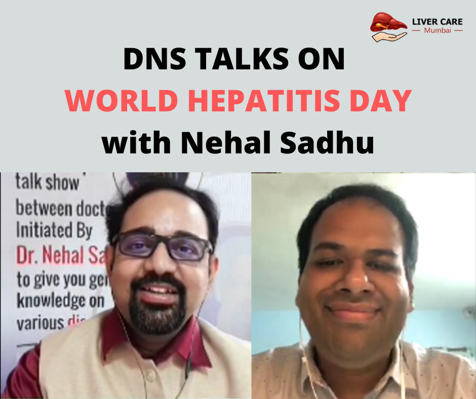 Dr. Gaurav Gupta speaking on World Hepatitis Day with Nehal Sadhu on DNS Talks Dr. Gaurav Gupta speaking on World Hepatitis Day with Nehal Sadhu on DNS Talks