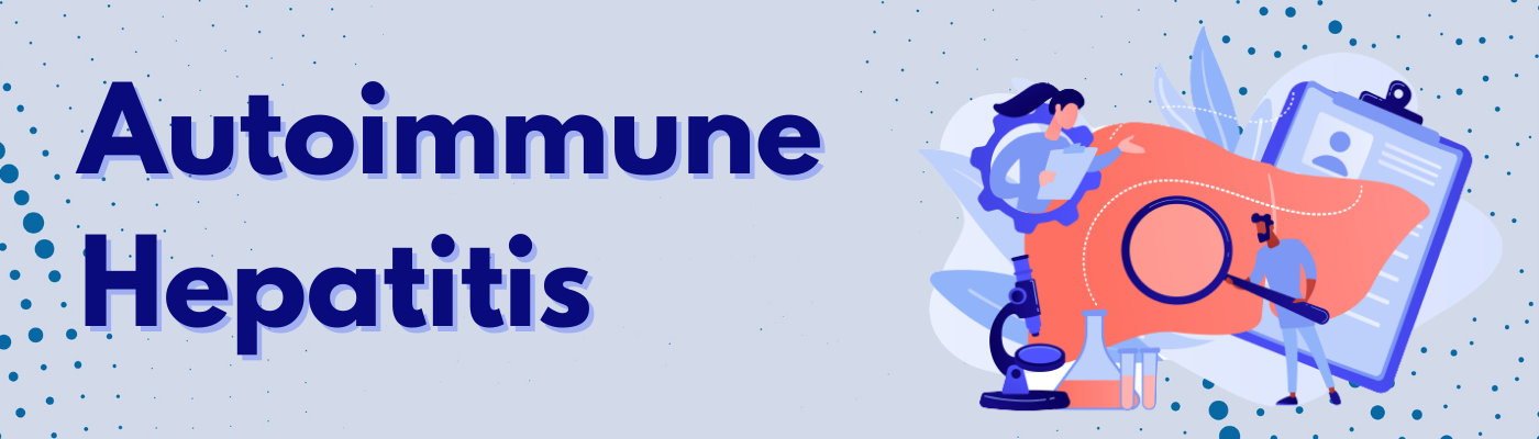 Autoimmune Hepatitis Treatment in Mumbai Autoimmune Hepatitis Treatment in Mumbai