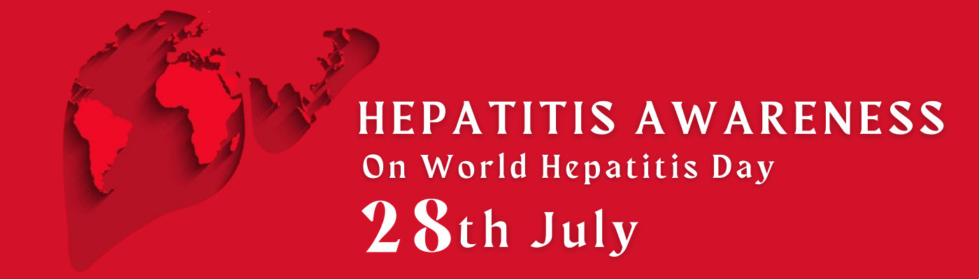 World Hepatitis Day World Hepatitis Day