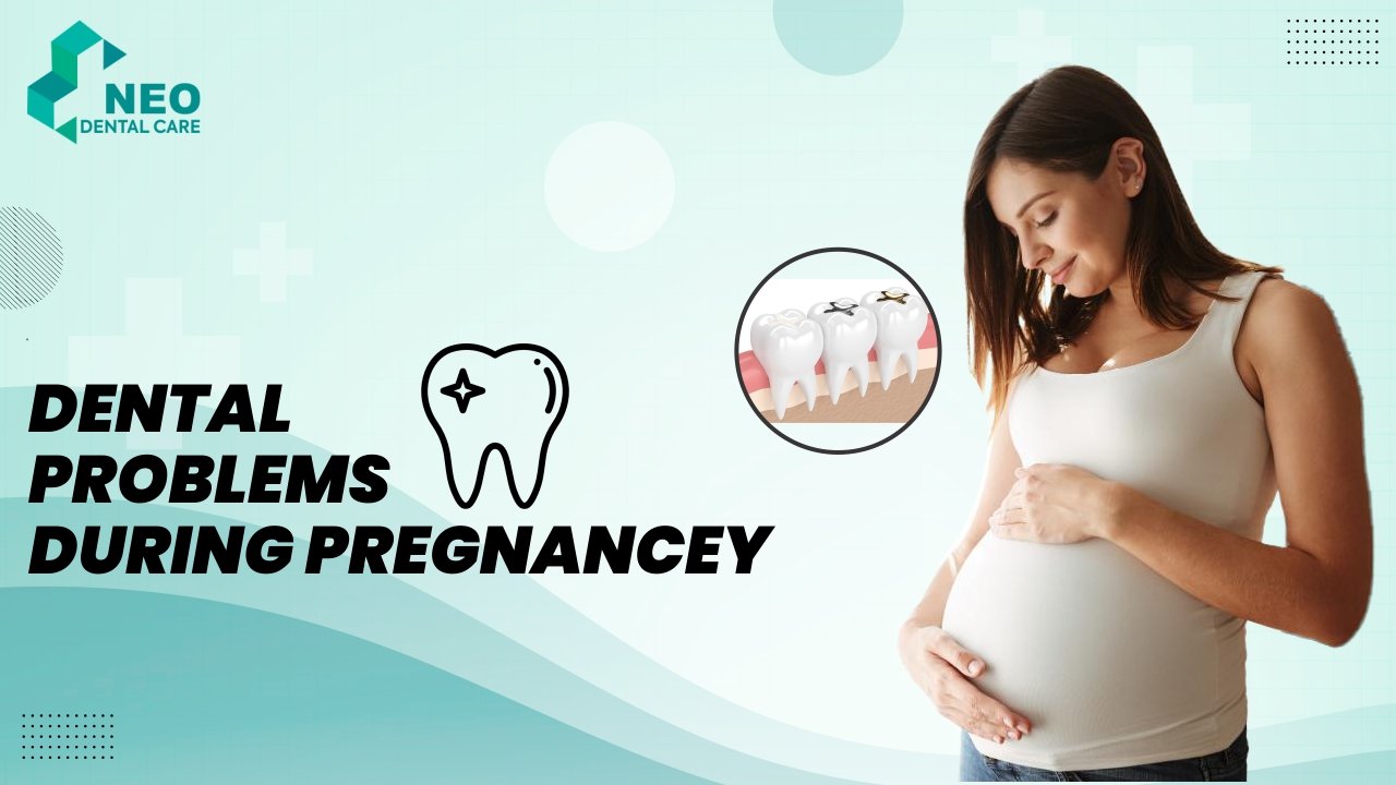 Dental Problems During Pregnancy Dental Problems During Pregnancy