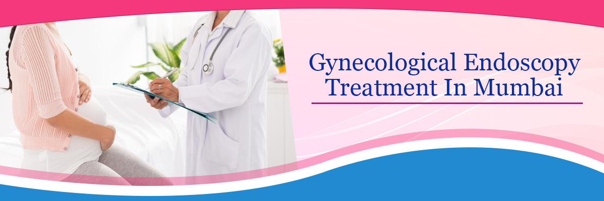 Gynecological Endoscopy Treatment Gynecological Endoscopy Treatment