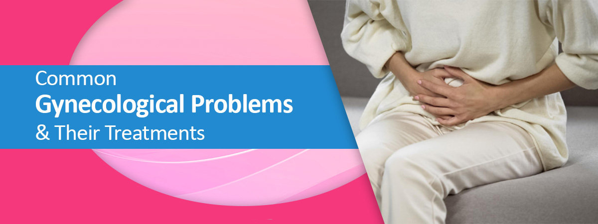 Gynecological Treatments Gynecological Treatments