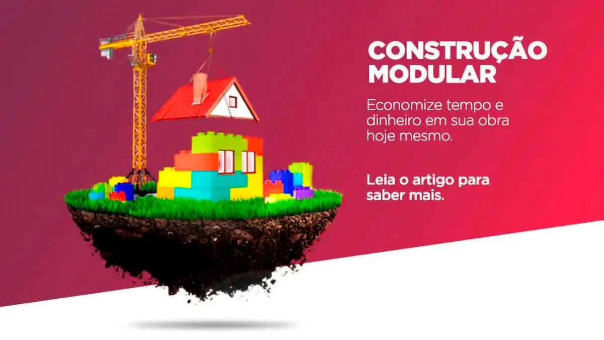 capa-artigo-blog-construcao-modular-economize-tempo-e-dinehiro-em-sua-obra-hoje-mesmo