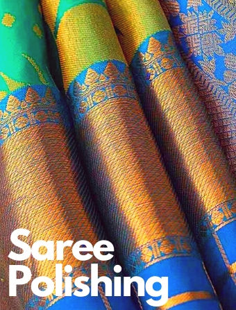 Saree Roll Press & Polish