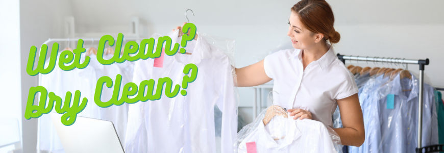 Wet Cleaning vs. Dry Cleaning: Differences, Pros, and Cons