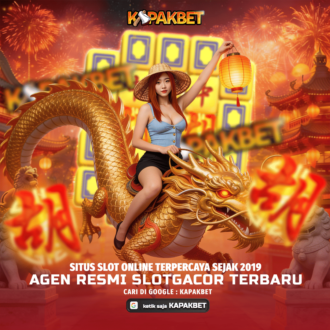 KAPAKBET # Platform Situs Slot Online Terpercaya Gacor 2026