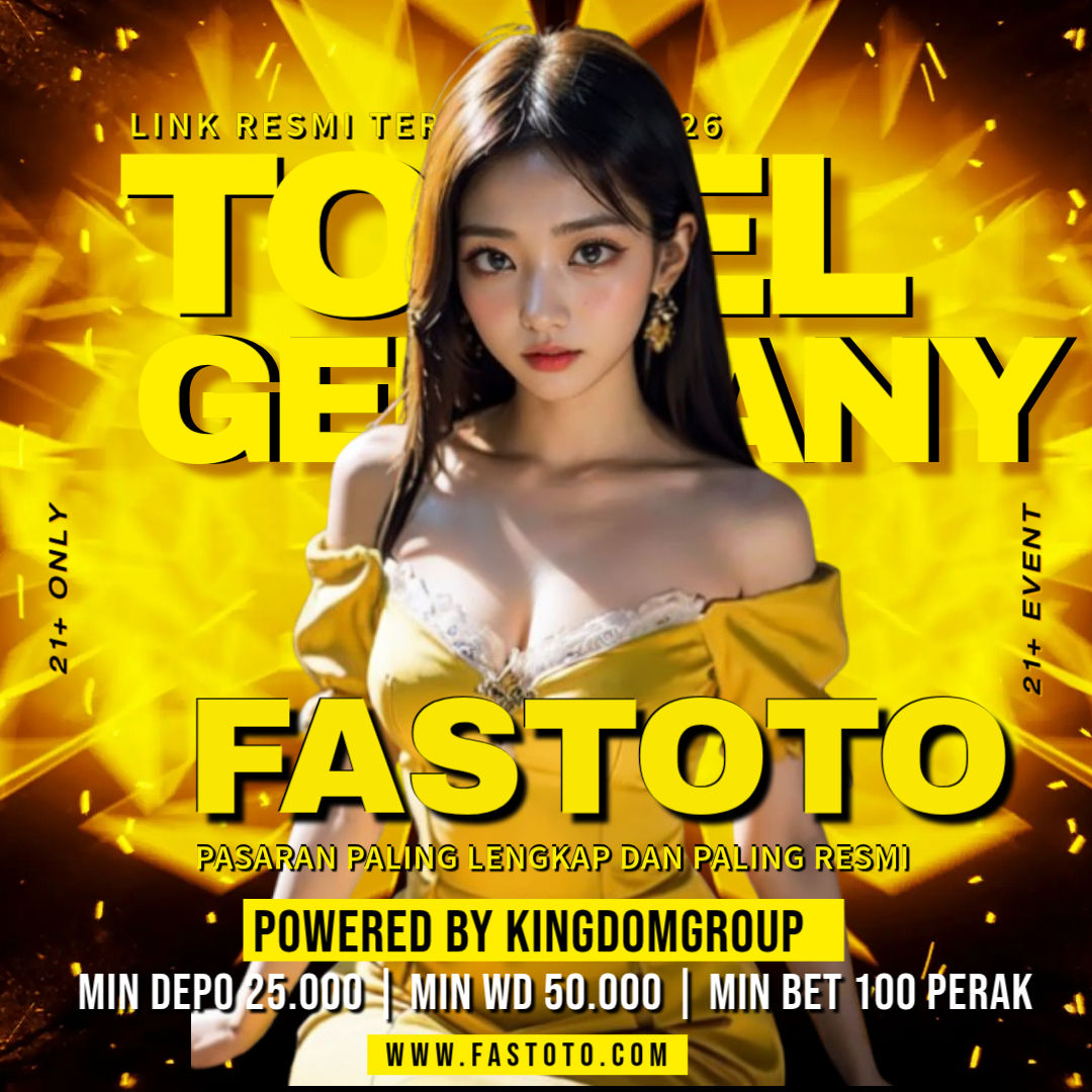 FASTOTO | Link Resmi Akses Situs Togel Germany Paling Terpercaya 2026