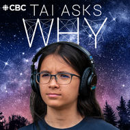 Tai Asks Why
