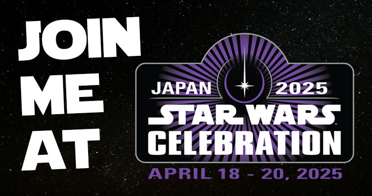 Join SKT at Star Wars Celebration 2025 in Japan!