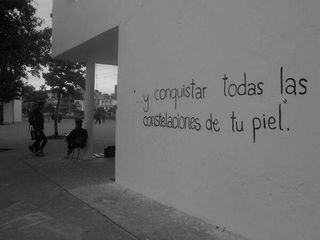 Conquistar todas las constelaciones de tu piel.