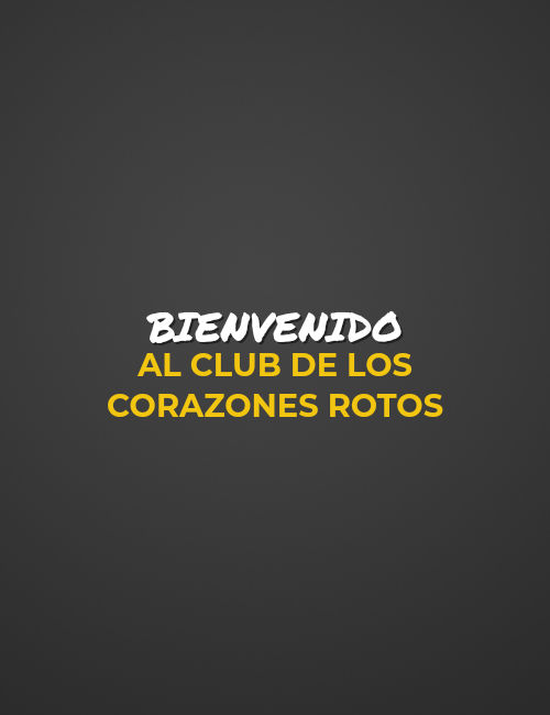 Crea Tu Frase – Frase #157547: Bienvenido Al club de los corazones rotos