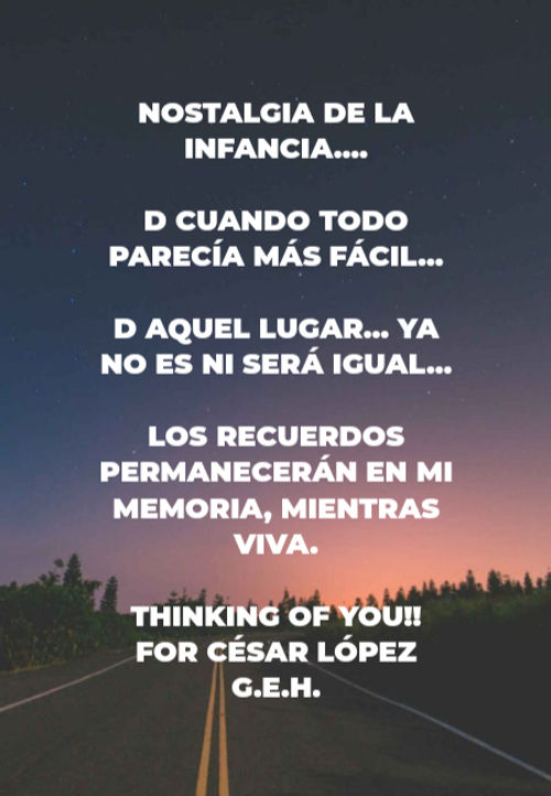 Crea Tu Frase – Frase #164960: Nostalgia de la infancia.... D cuando todo  parecía más fácil... D aquel lugar... ya no es ni será igual... Los  recuerdos permanecerán en mi memoria, mientras