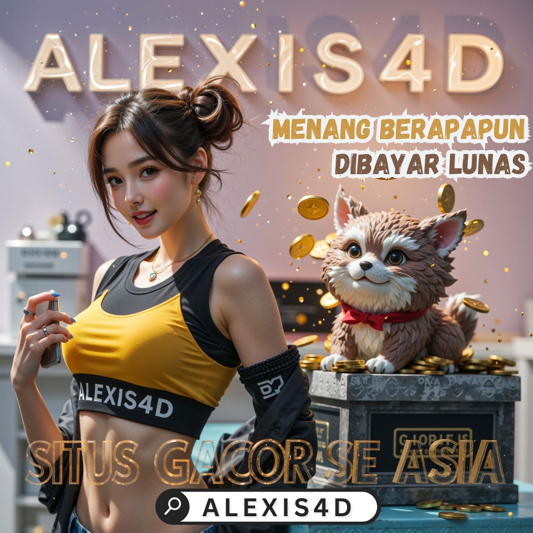 Alexis4D Link Alternatif