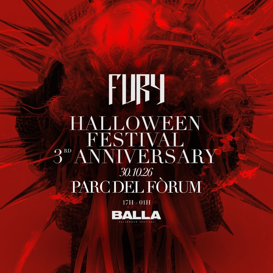 Fury 3r Aniversari x Halloween: Festival Electrònic al Parc del Fòrum