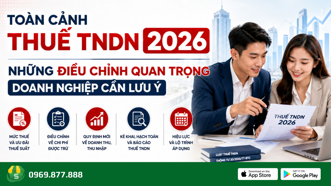 Toàn cảnh thuế TNDN 2026: Những điều chỉnh quan trọng doanh nghiệp cần lưu ý