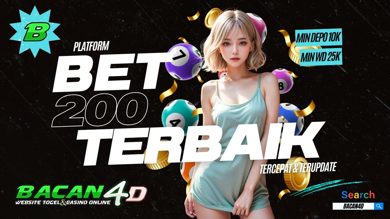 Bacan4D: Platform Terbaru dengan Betting Terendah 200 Rupiah