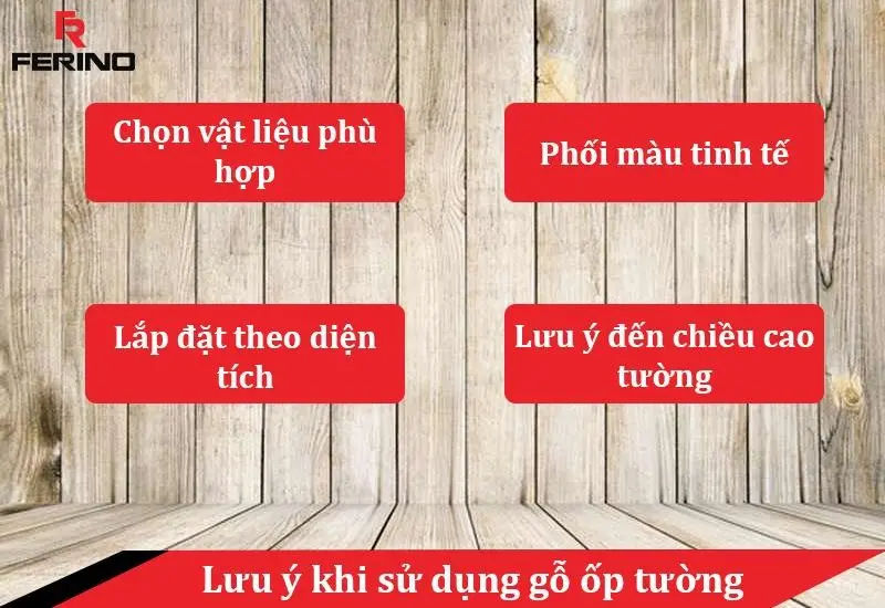 lưu ý khi sử dụng gỗ ốp tường