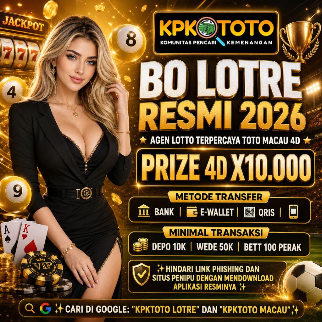 Kpktoto ⑂ Bo Lotre Resmi 2026 Agen Lotto Terpercaya Toto Macau 4D
