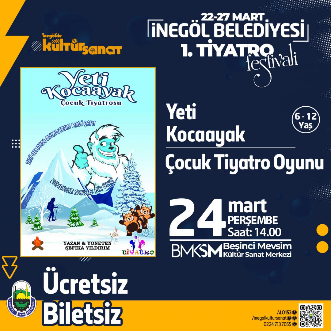 1. Tiyatro Festivali ''Yeti Kocaayak'' Çocuk Tiyatro Oyunu 6 12 Yaş