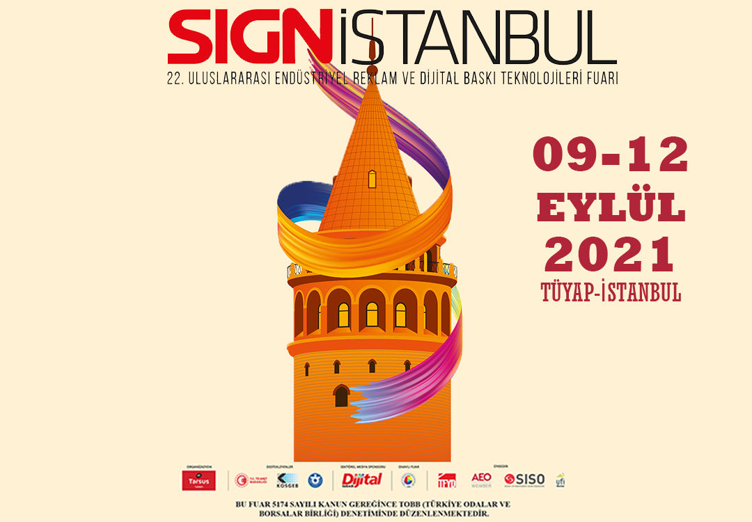22. Endüstriyel Reklam ve Dijital Baskı Teknolojileri Fuarı