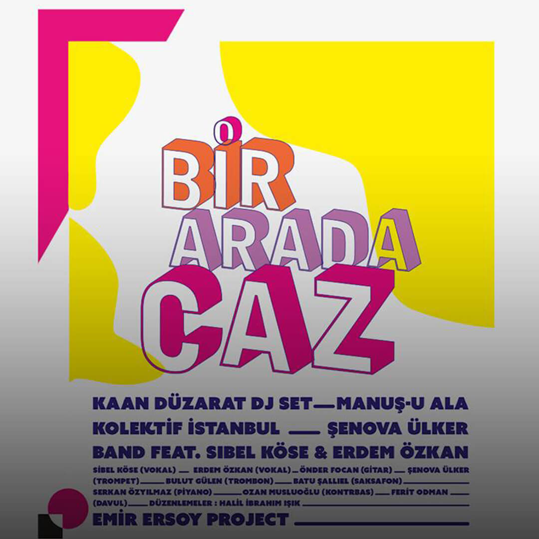 Bir Arada Caz