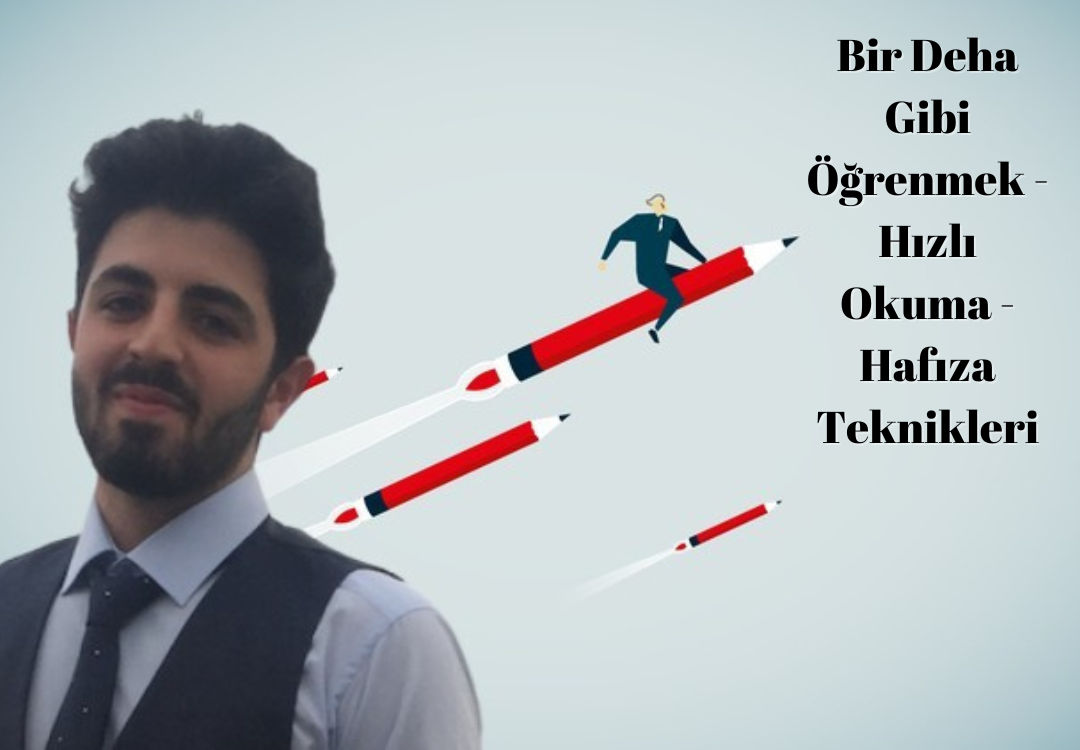 Bir Deha Gibi Öğrenmek - Hızlı Okuma - Hafıza Teknikleri