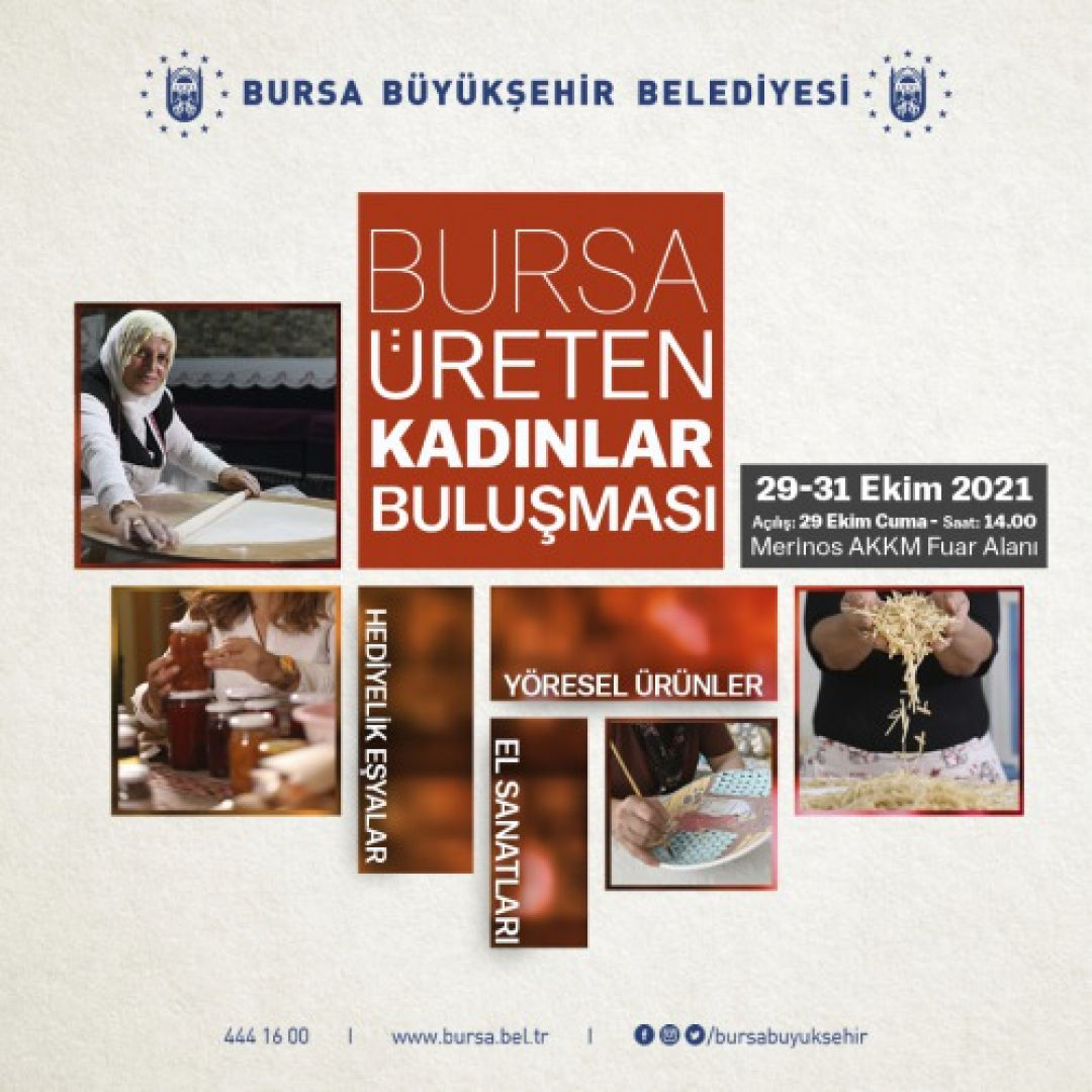 BURSA ÜRETEN KADINLAR BULUŞMASI