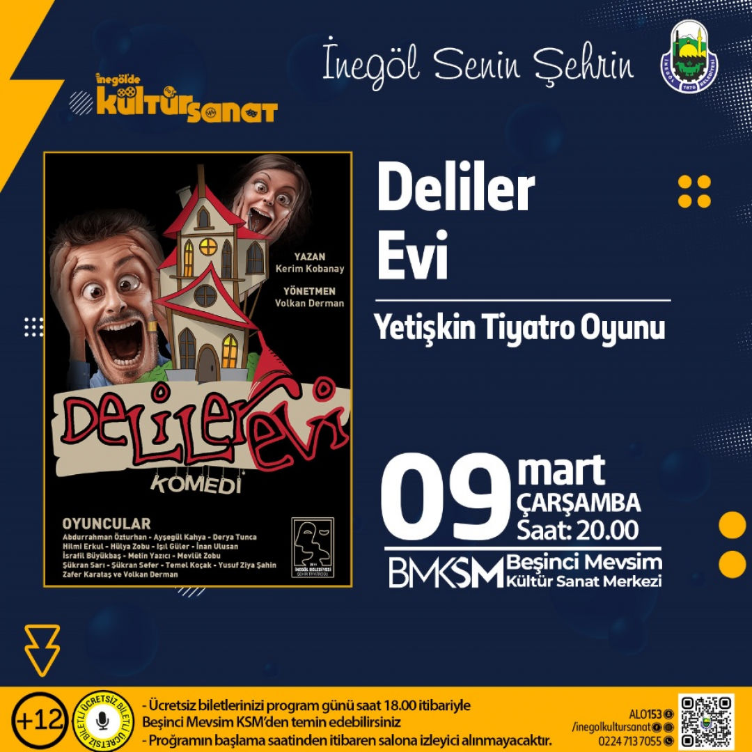 Deliler Evi Yetişkin Tiyatro Oyunu ( 12 Yaş Ücretsiz Biletli)