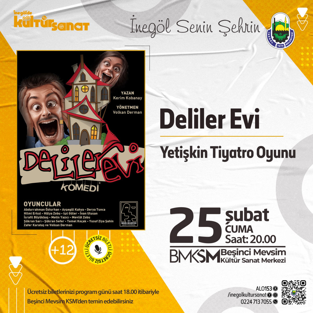 Deliler Evi Yetişkin Tiyatro Oyunu ( 12 Yaş Ücretsiz Biletli)