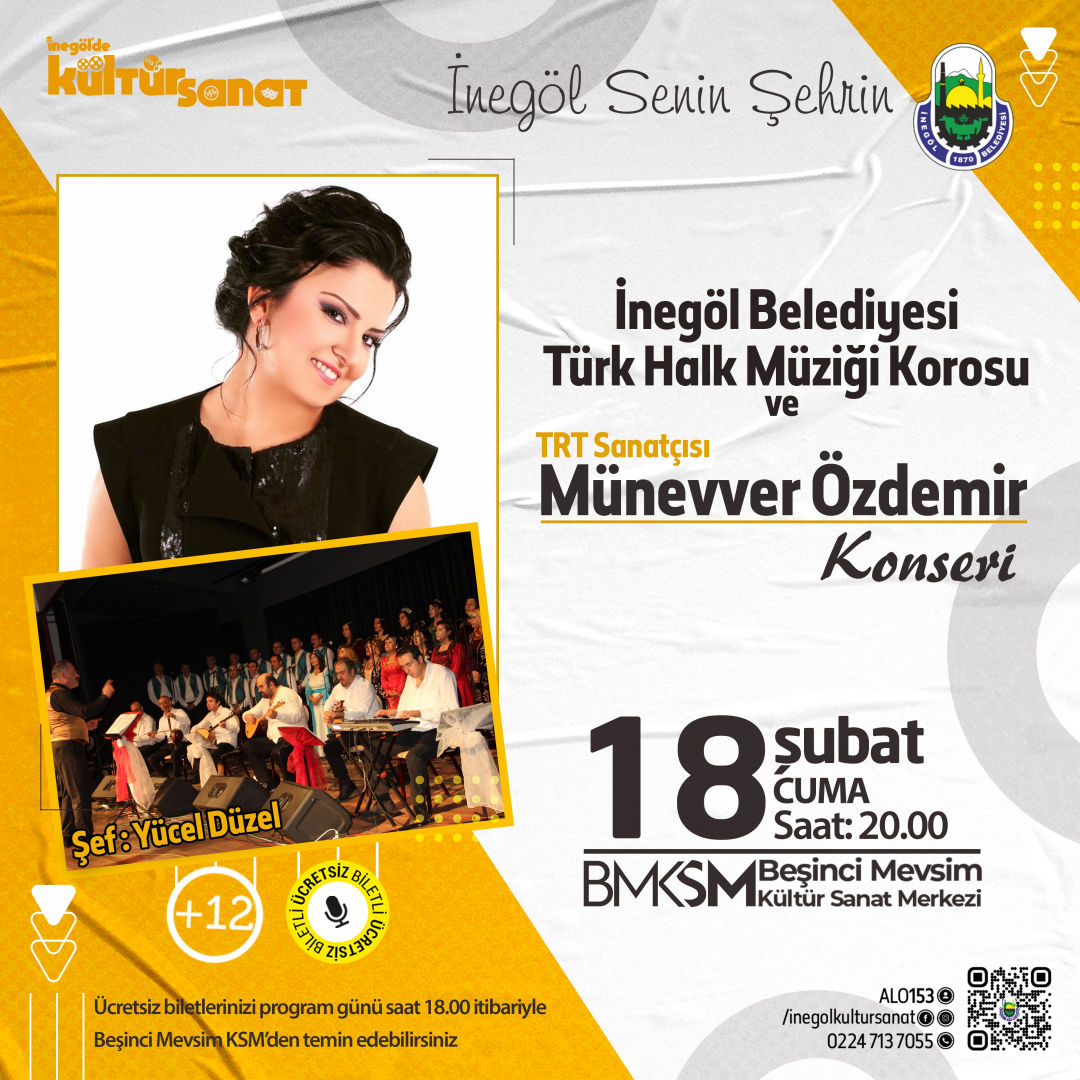 İnegöl Belediyesi THM Korosu ve TRT Sanatçısı Münevver Özdemir Konseri (Ücretsiz Biletli)