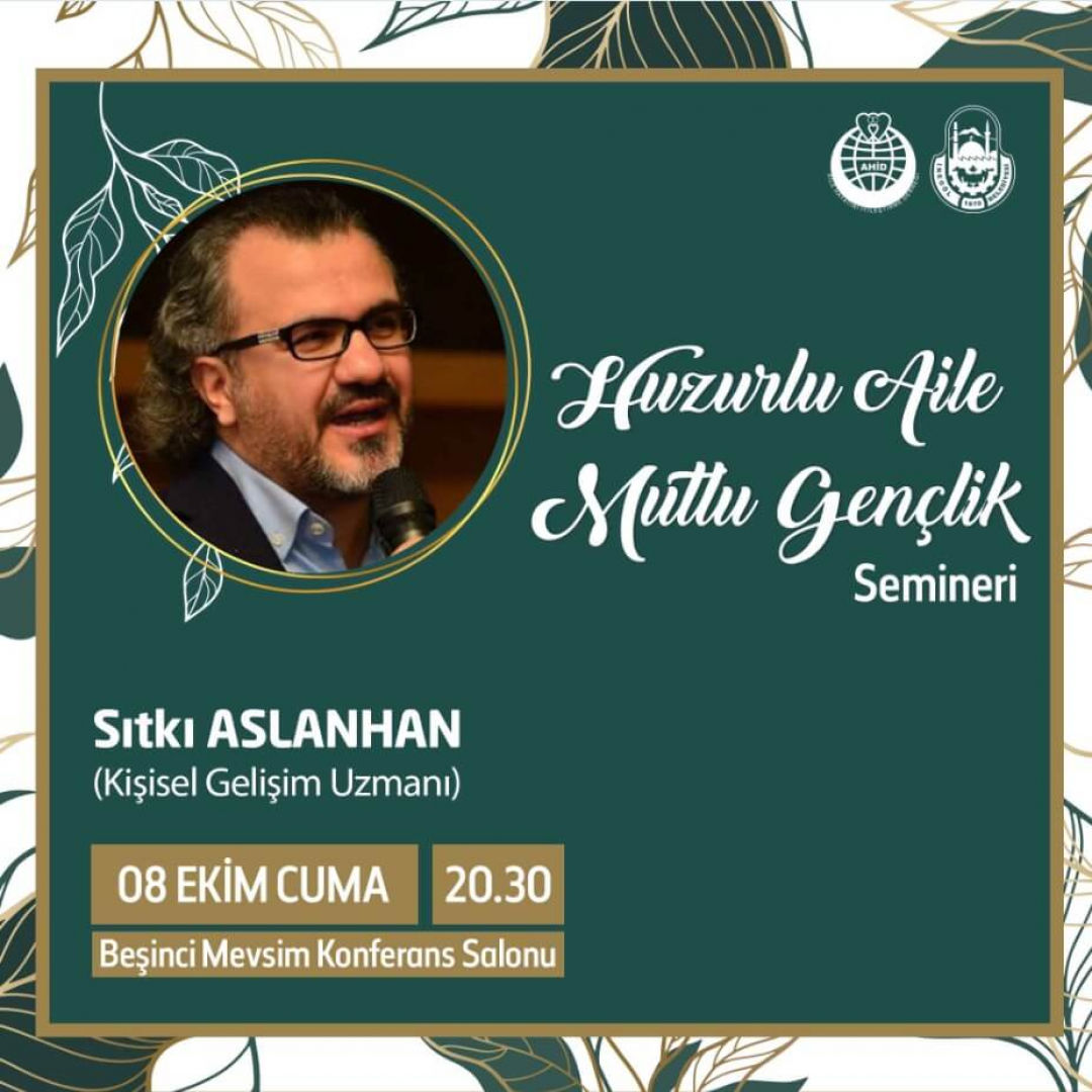 Sıtkı ASLANHAN Semineri