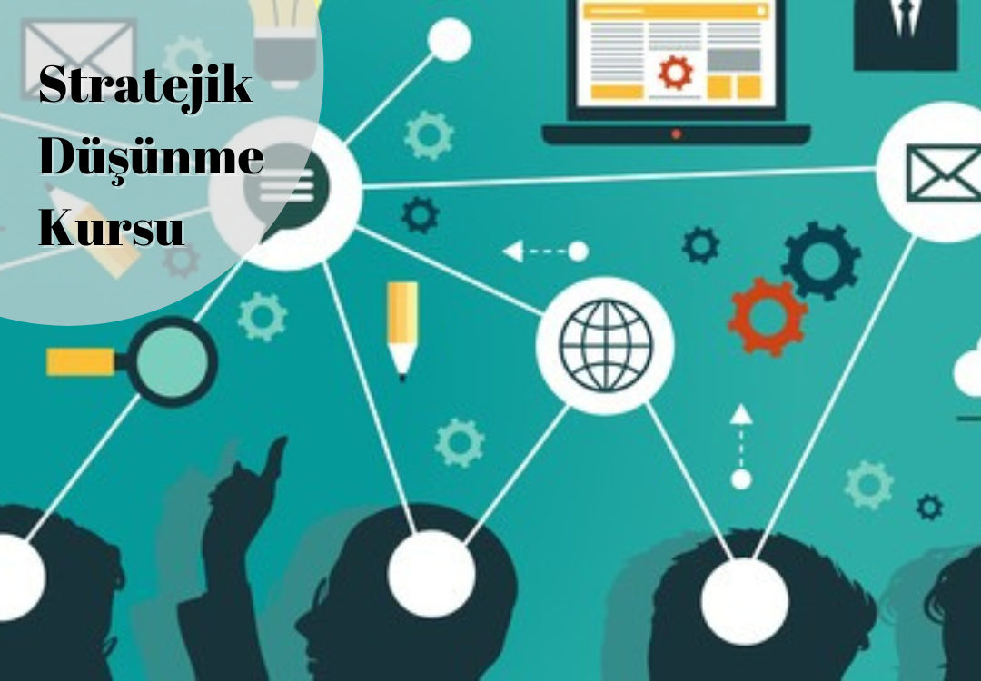 Stratejik Düşünme