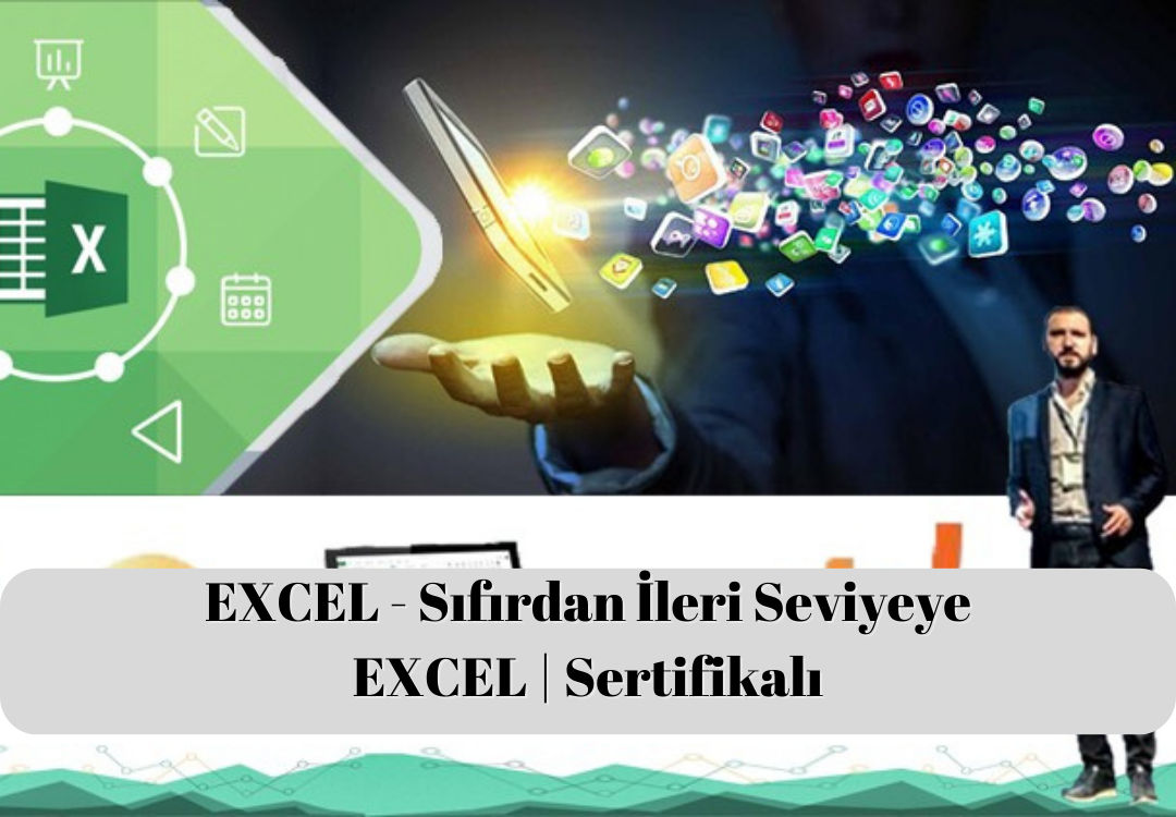 EXCEL - Sıfırdan İleri Seviyeye EXCEL | Sertifikalı