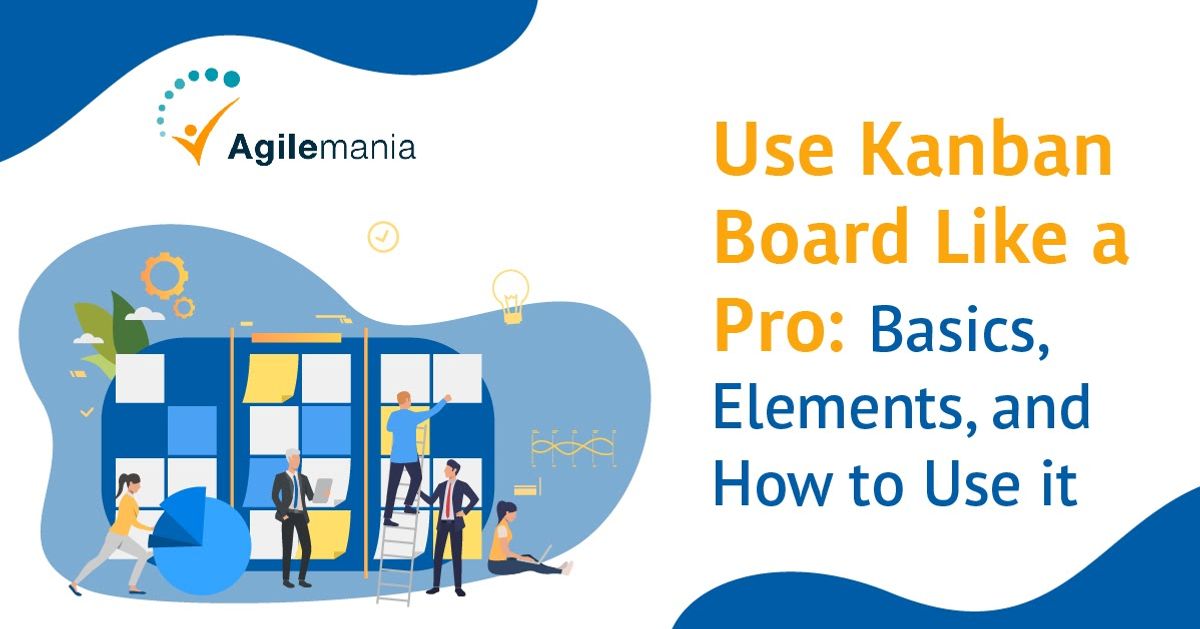 What is a Kanban board and why do they matter?