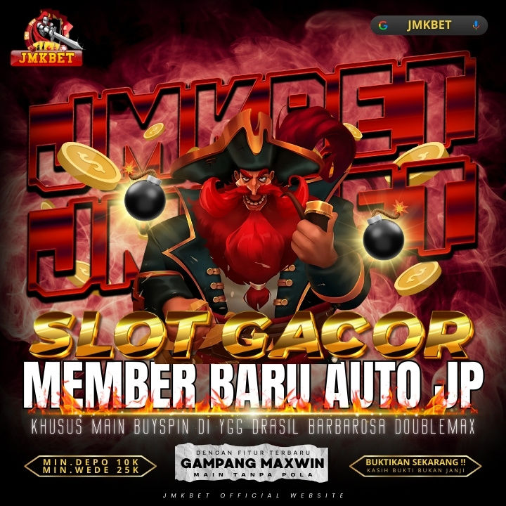 JMKBET : TOTO SLOT GACOR HARI INI DENGAN SLOT GACOR TERBESAR JAMIN WD 