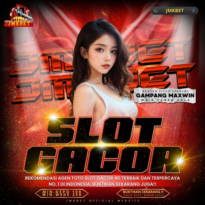 JMKBET : Platform Slot Gacor Hari Ini Dan Poker Online Dengan Judi Bola Terlengkap