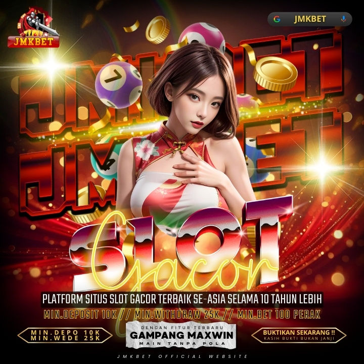 JMKBET: Platform Bola Slot Gacor Hari Ini Dan Bandar poker online Terbaik
