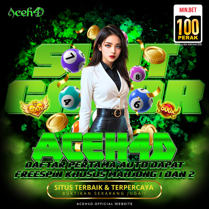 ACEH4D : SITUS SLOT GACOR ONLINE HARI INI DENGAN DEPO QRIS TANPA BIAYA